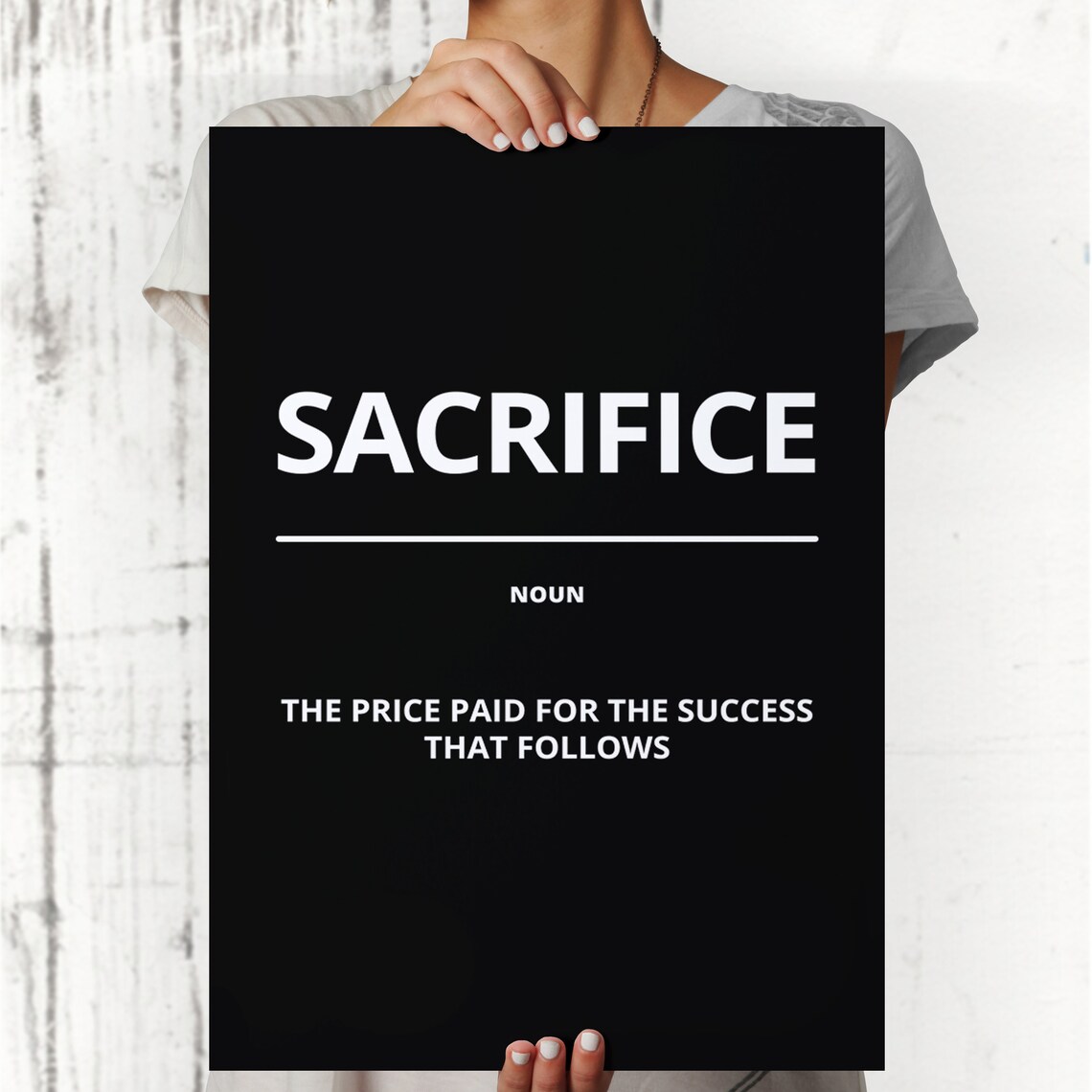 Sacrifice Noun Definition Minimalist Black Motivational Quote Poster - Image 4