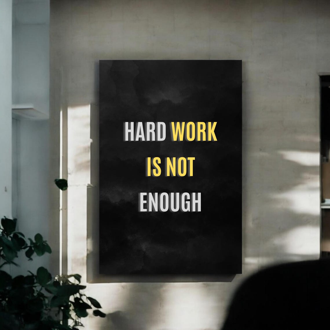 Hard Work Is Not Enough Gold Accent Grunge Black Quote Poster