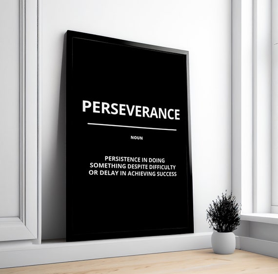 Perseverance Definition Motivational Framed Poster Inspirational Print Entrepreneur Gift Encouragement Wall Art Uplifting Poster
