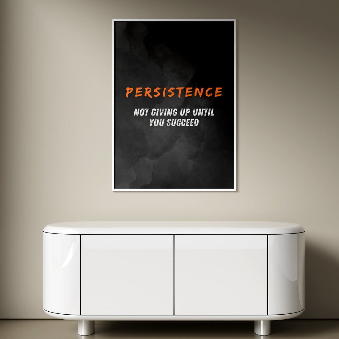 Persistence Orange Brush Black Motivational Quote Decor Poster - Image 3
