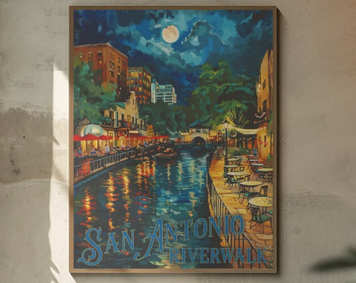 San Antonio Riverwalk After Dark Moonlit Dining Travel Poster