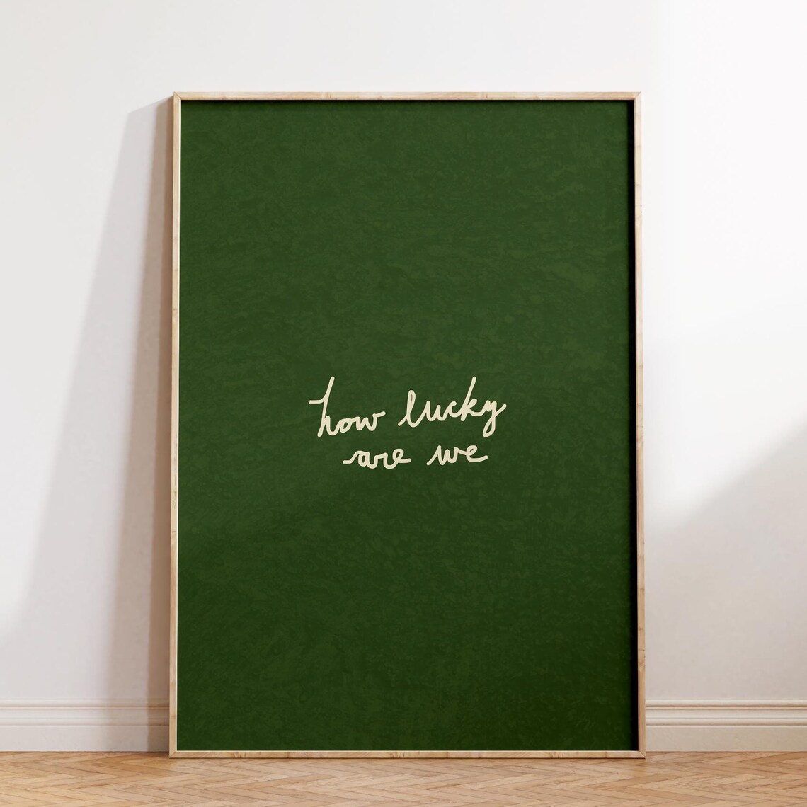 How Lucky Are We Handwritten Typography Art Print