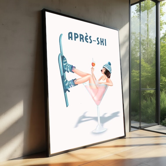 Apres Ski Woman In Cocktail Glass Retro Ski Lodge Wall Poster