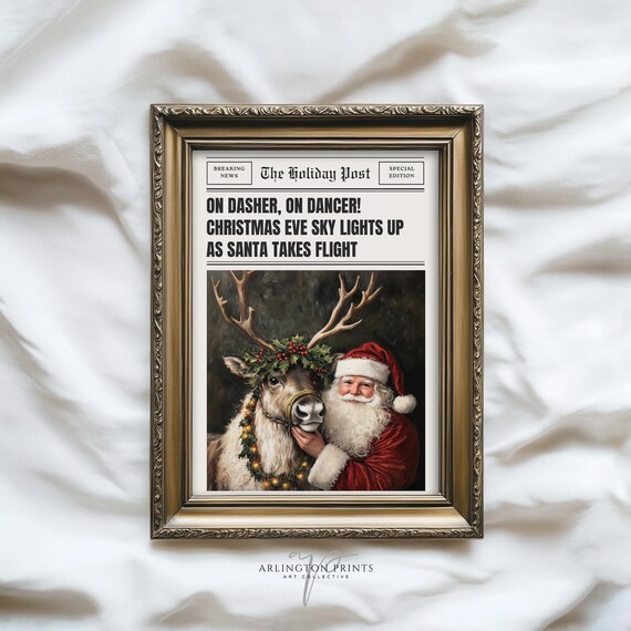 On Dasher On Dancer Christmas Eve Santa Newspaper Art Poster