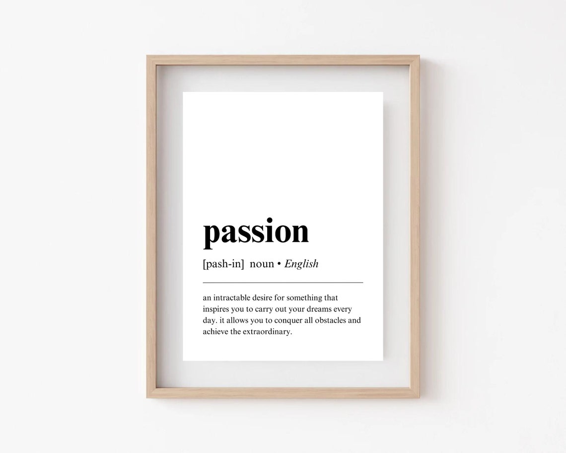 Passion Definition Inspirational Minimalist Dictionary Quote Poster - Image 4