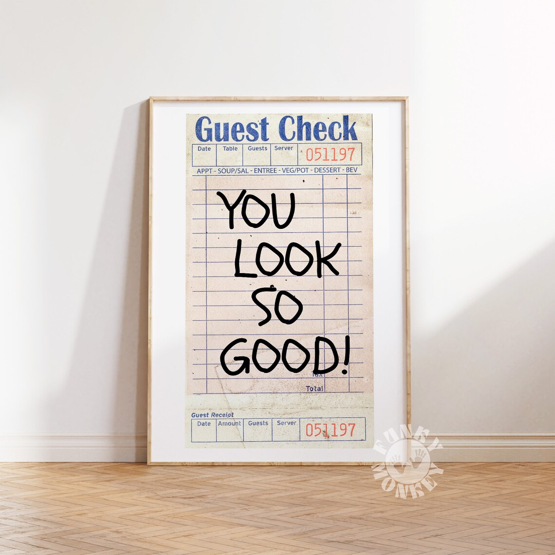 You Look So Good Guest Check Art Print, Retro Preppy