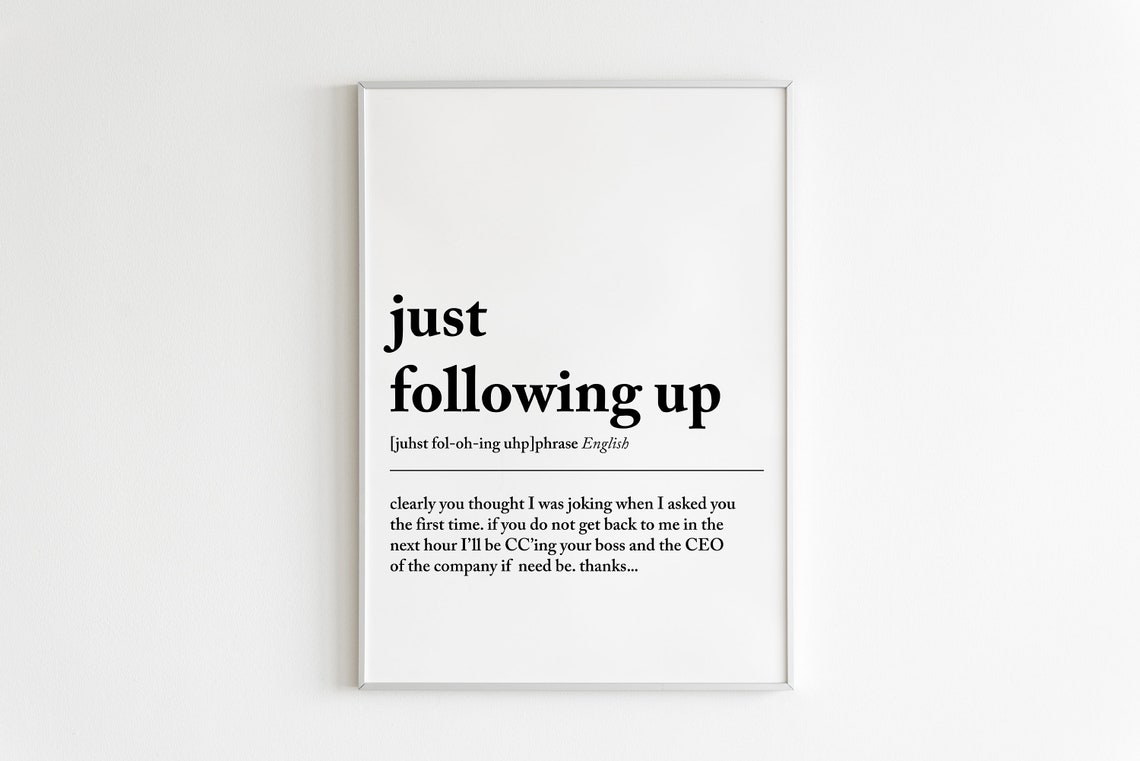 Home Office Wall Decor Just Following Up Definition Print Funny Home Office Decor Office Wall Art Work From Home
