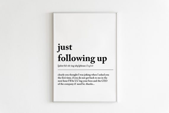Home Office Wall Decor Just Following Up Definition Print Funny Home Office Decor Office Wall Art Work From Home