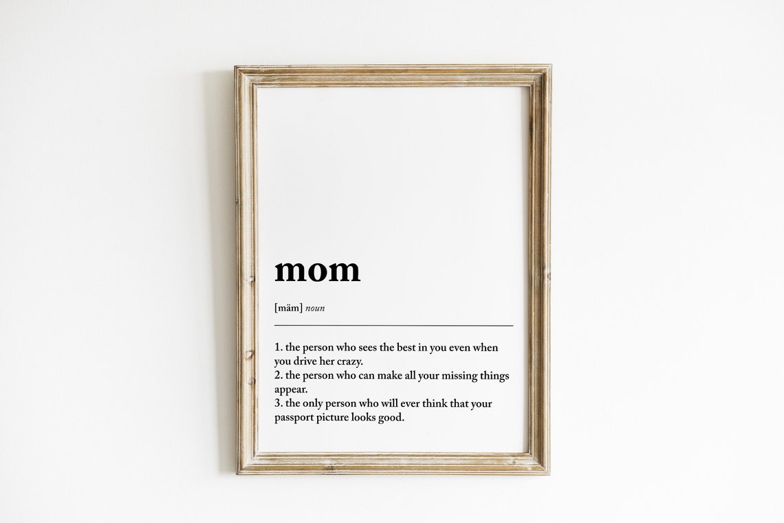 Mom Definition Funny Minimalist Mother's Day Art Print