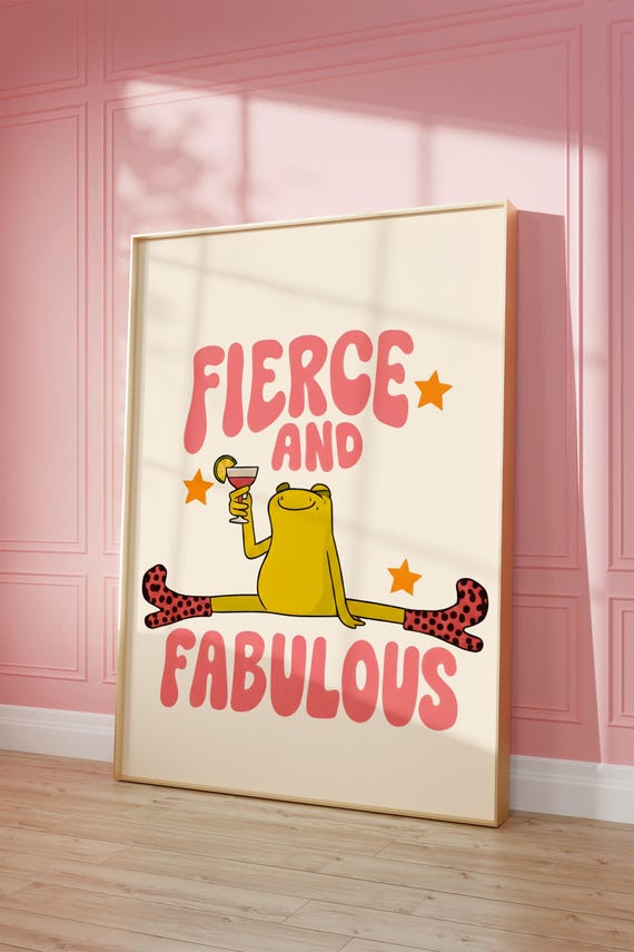 Fierce And Fabulous Frog Poster Trendy Pink Room Decor Digital Download
