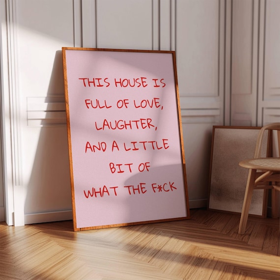 Funny Family Quote Poster Pink House Love Laughter Home Wall Decor