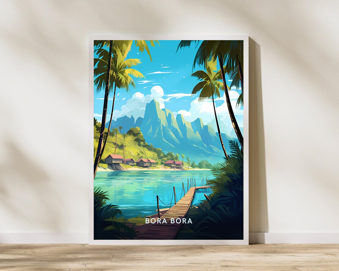 Bora Bora Lagoon Overwater Bungalow Pier Tropical Island Poster