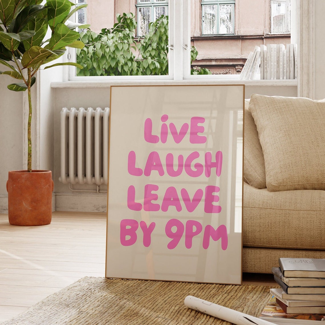 Live Laugh Leave By 9PM Pink Bubble Letter Quote Typography Poster - Image 2
