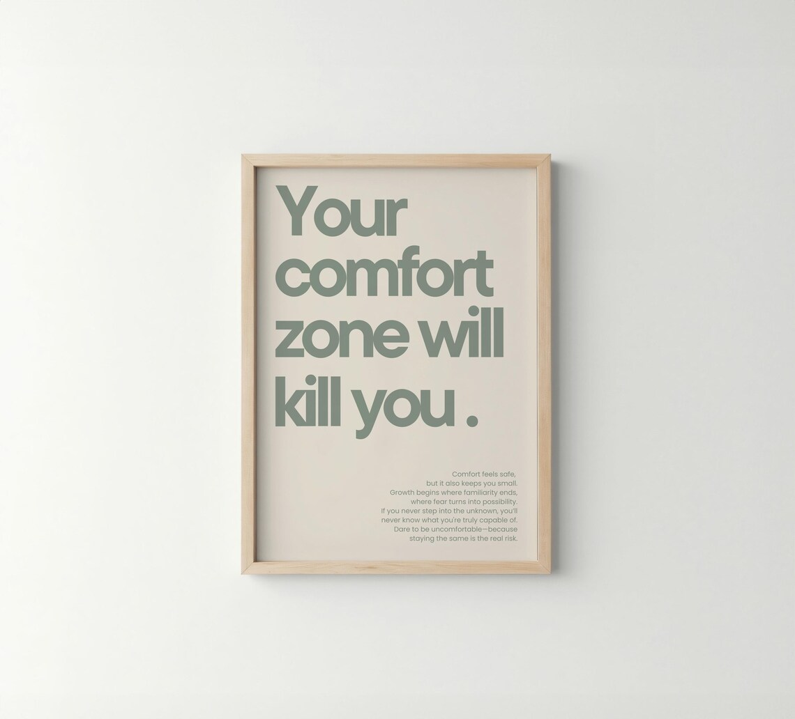 Your Comfort Zone Will Kill You Fitness Quote Poster