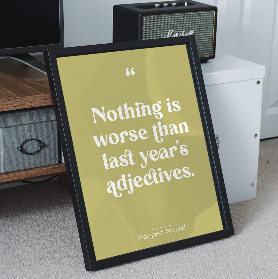 Margaret Atwood Nothing Is Worse Than Last Year's Adjectives Quote Art - Image 2