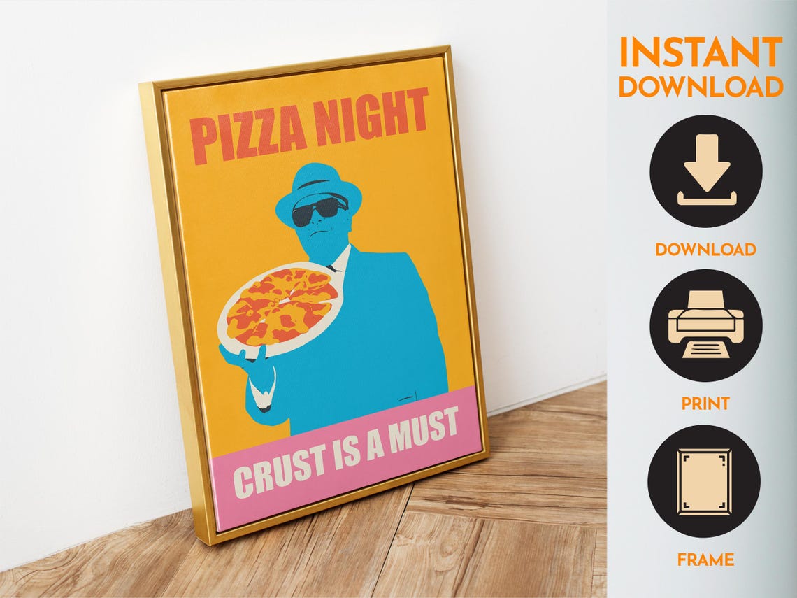 Pizza Night Crust Is A Must Sunglasses Man Pop Art Kitchen Poster - Image 6