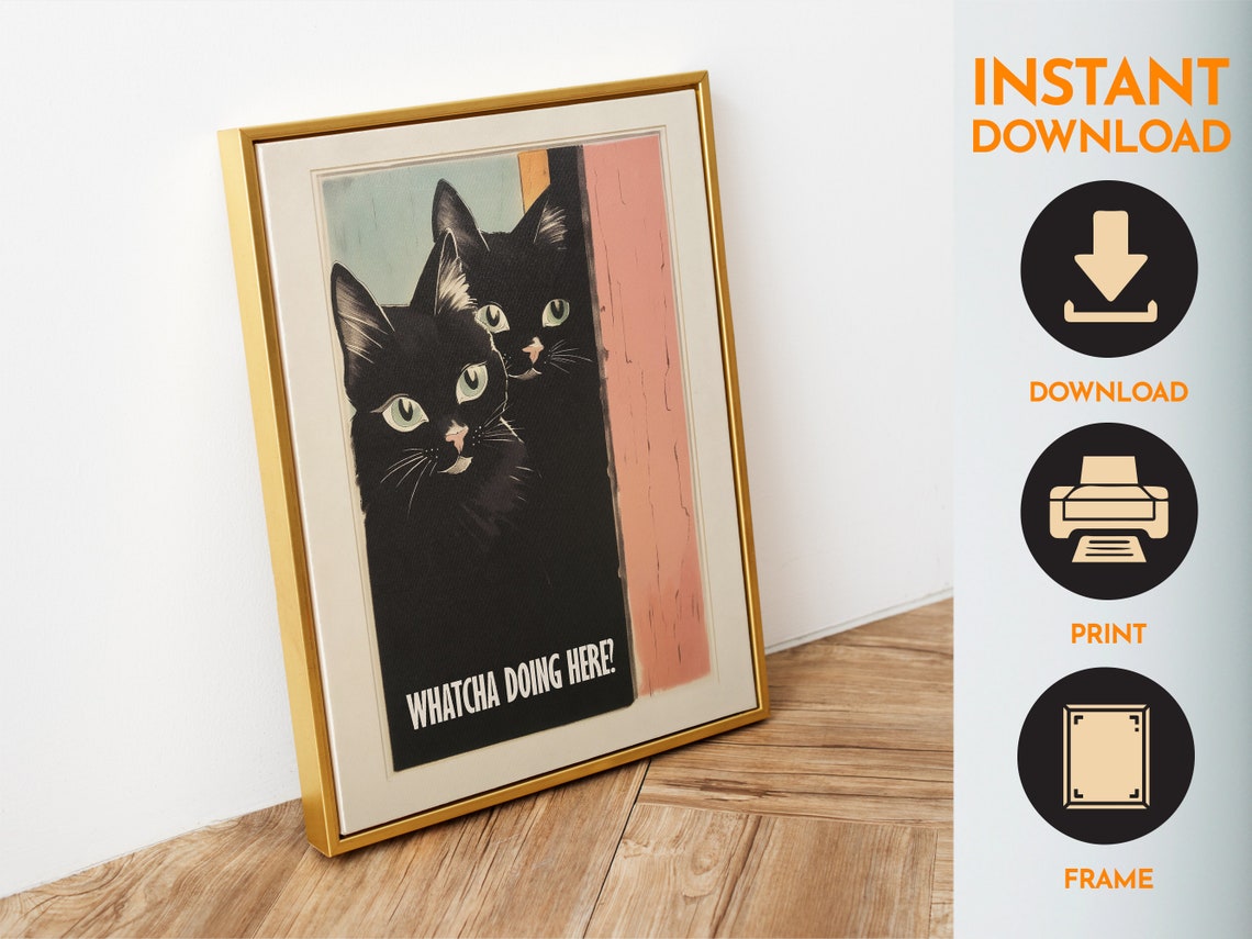 Whatcha Doing Here Two Black Cats Peeking Retro Funny Poster - Image 6