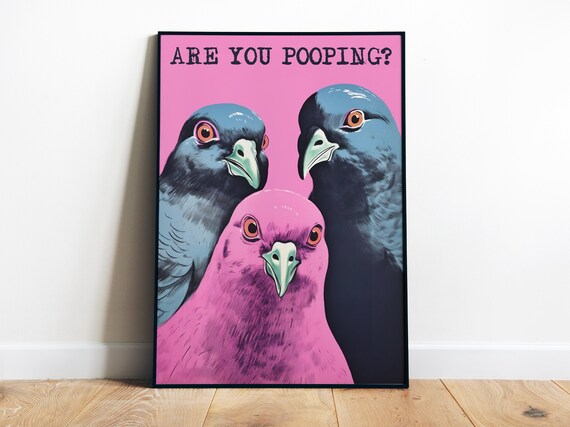 Funny Bathroom Pigeon Poster, Pink Toilet Wall Art
