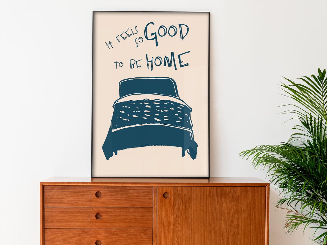 It Feels So Good To Be Home Cozy Bed Minimalist Quote Poster - Image 2