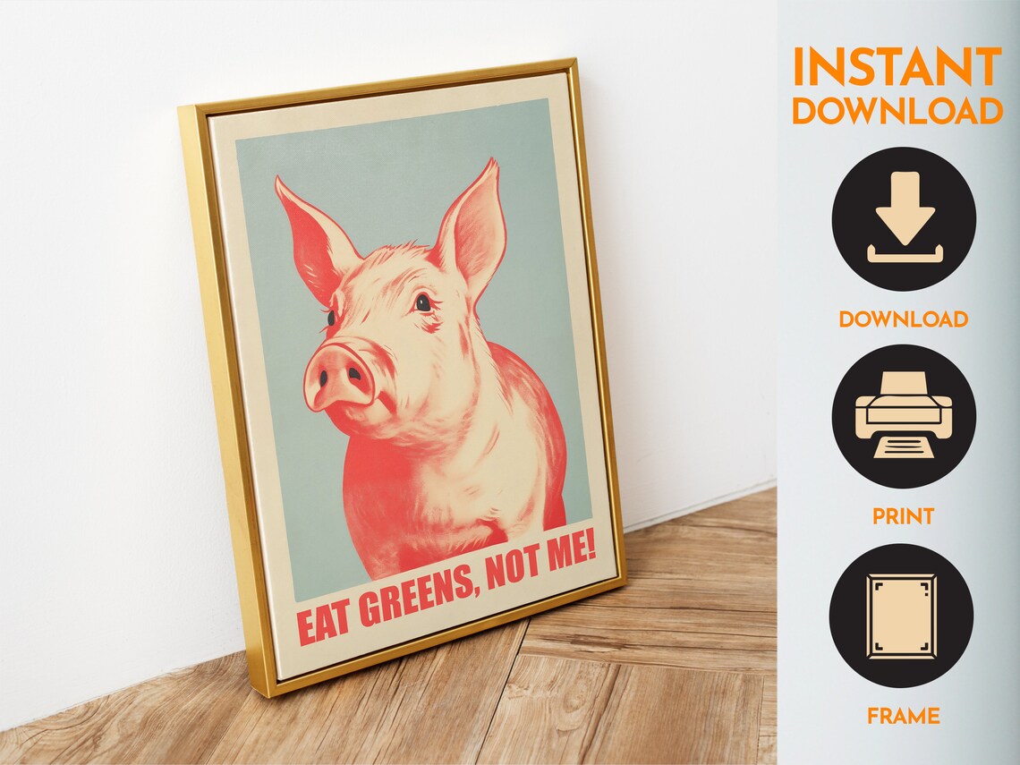 Eat Greens Not Me Pink Pig Funny Vegan Vegetarian Quote Poster - Image 6