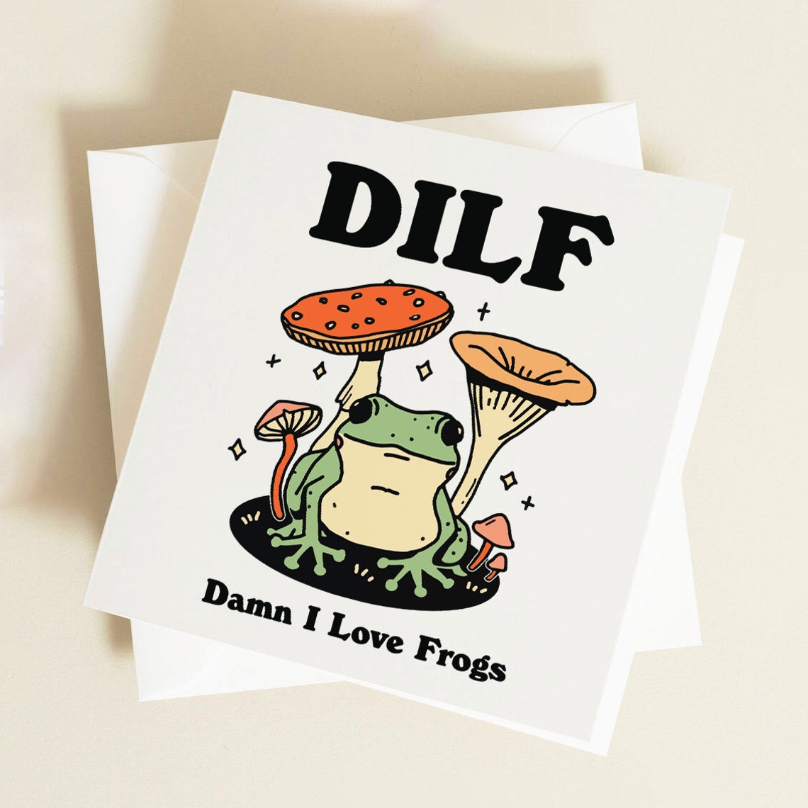 DILF Damn I Love Frogs Funny Frog Pun Birthday Greeting Card For Him - Image 3