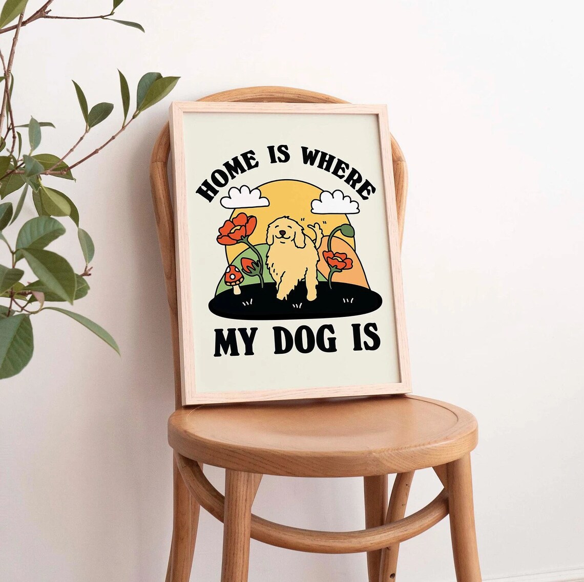 Cute Dog Retro Home Is Where My Dog Is Poster - Image 4