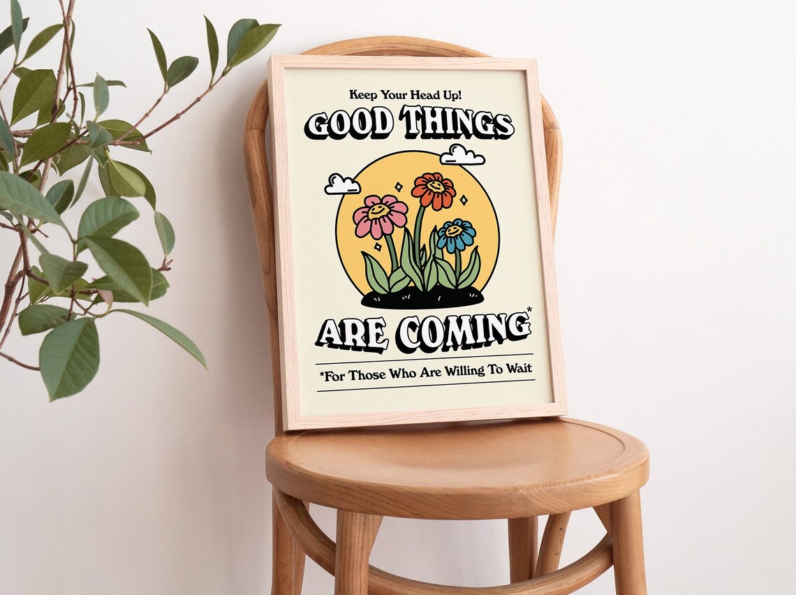 Good Things Are Coming Smiling Flowers Retro Quote Wall Poster - Image 3