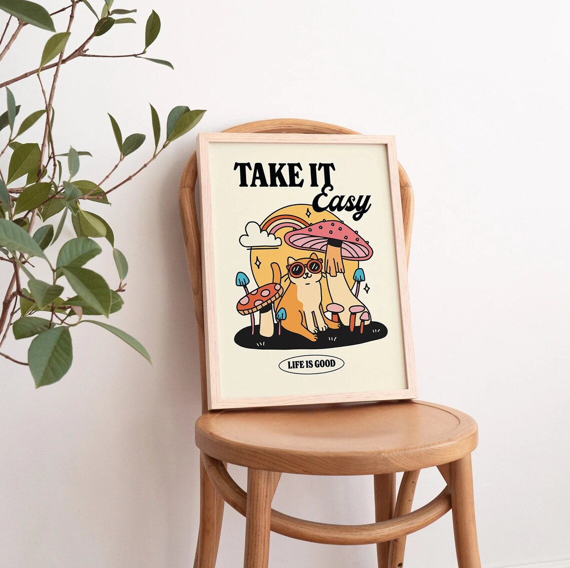 Take It Easy Funny Cat Mushroom Rainbow Retro Life Is Good Poster - Image 4