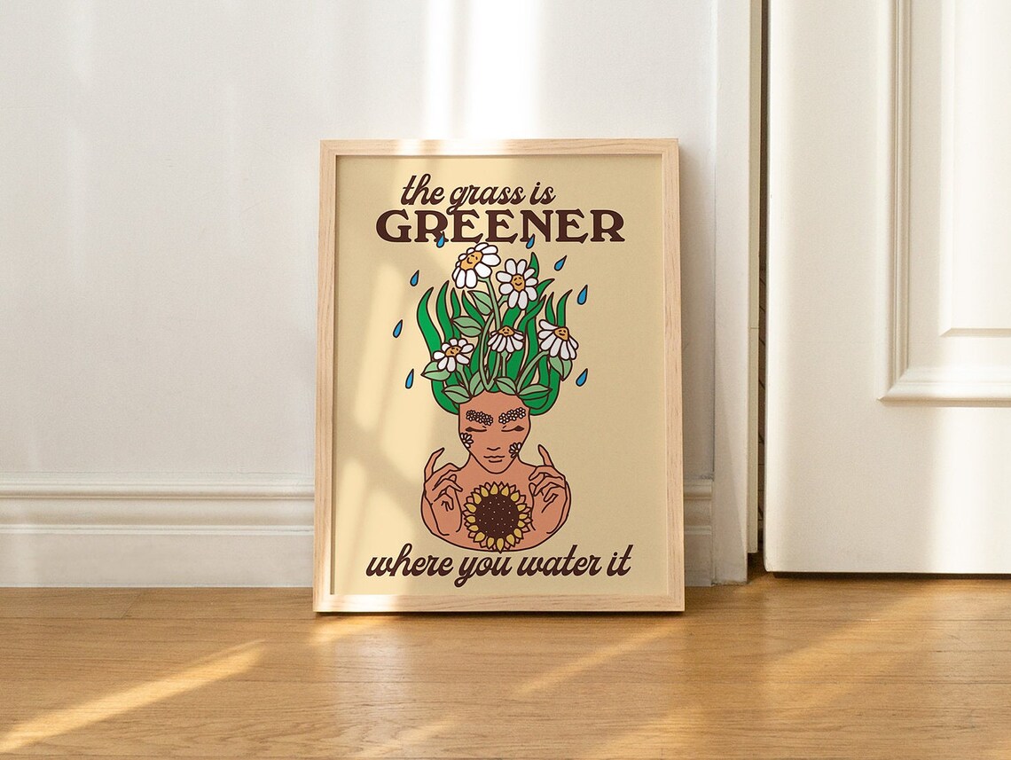 The Grass Is Greener Where You Water It Daisy Floral Quote Poster - Image 3
