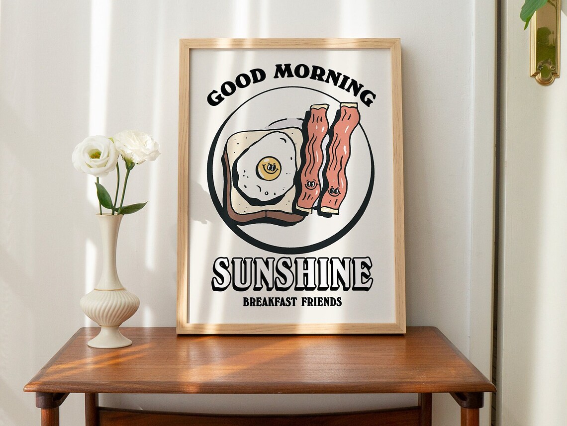 Good Morning Sunshine Breakfast Friends Egg Bacon Retro Poster - Image 2
