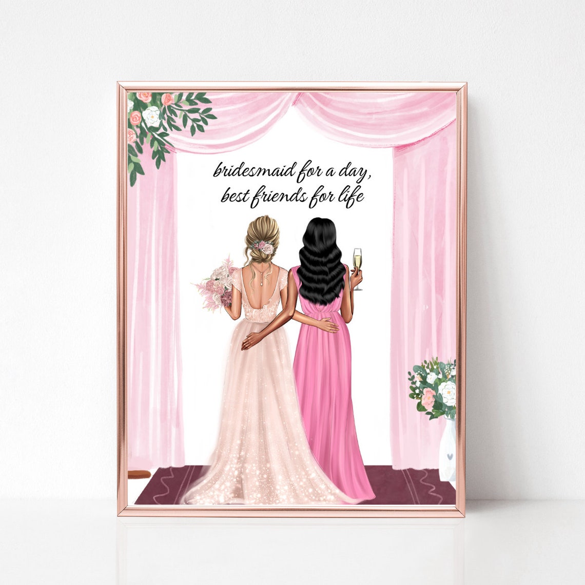 Bridesmaid for a Day Best Friends for Life Wedding Gift Poster - Image 3