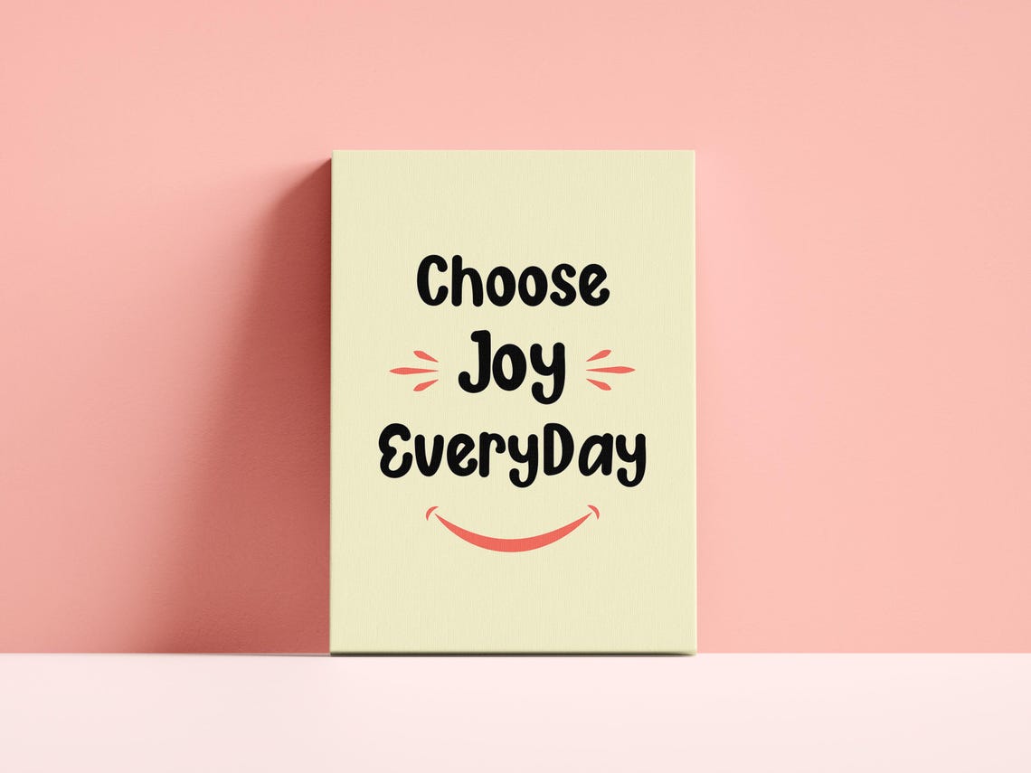Choose Joy Every Day Smile Minimalist Affirmation Art Poster