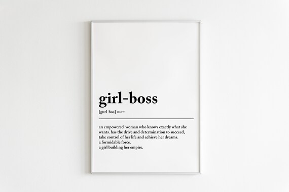 Girl Boss Definition, Motivational Wall Art Print