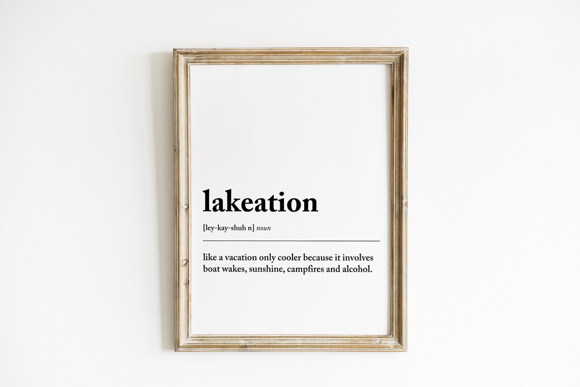 Lakeation Definition Print, Lake House Decor Art Print