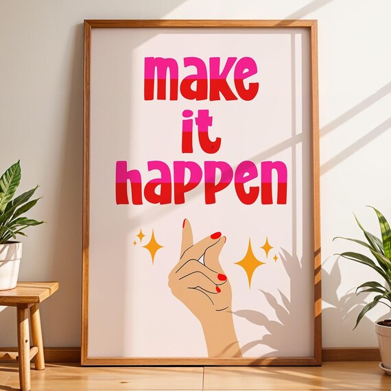 Make It Happen Pink Red Bold Motivational Quote Wall Decor Poster