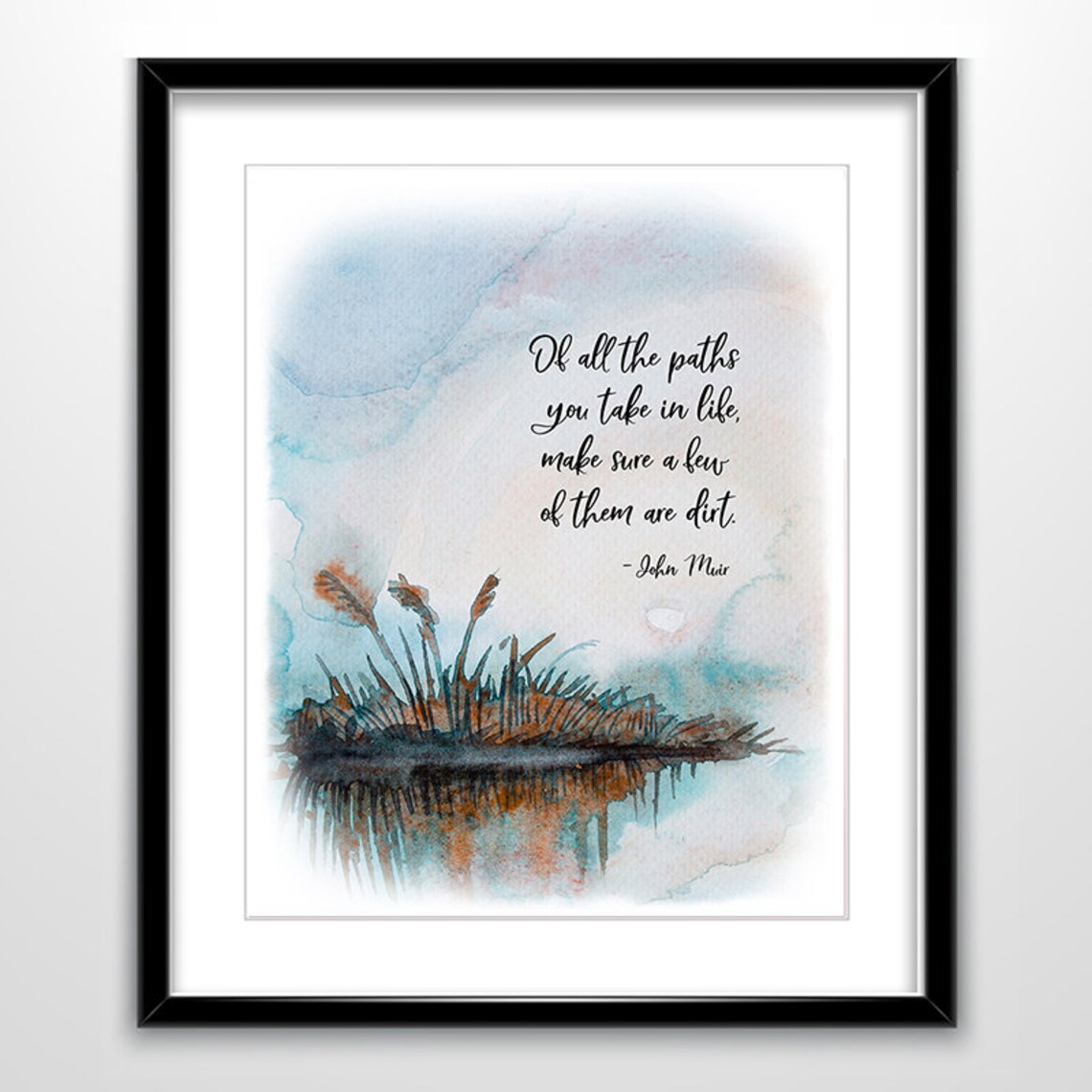 John Muir Quote, Watercolor Typography Art Print