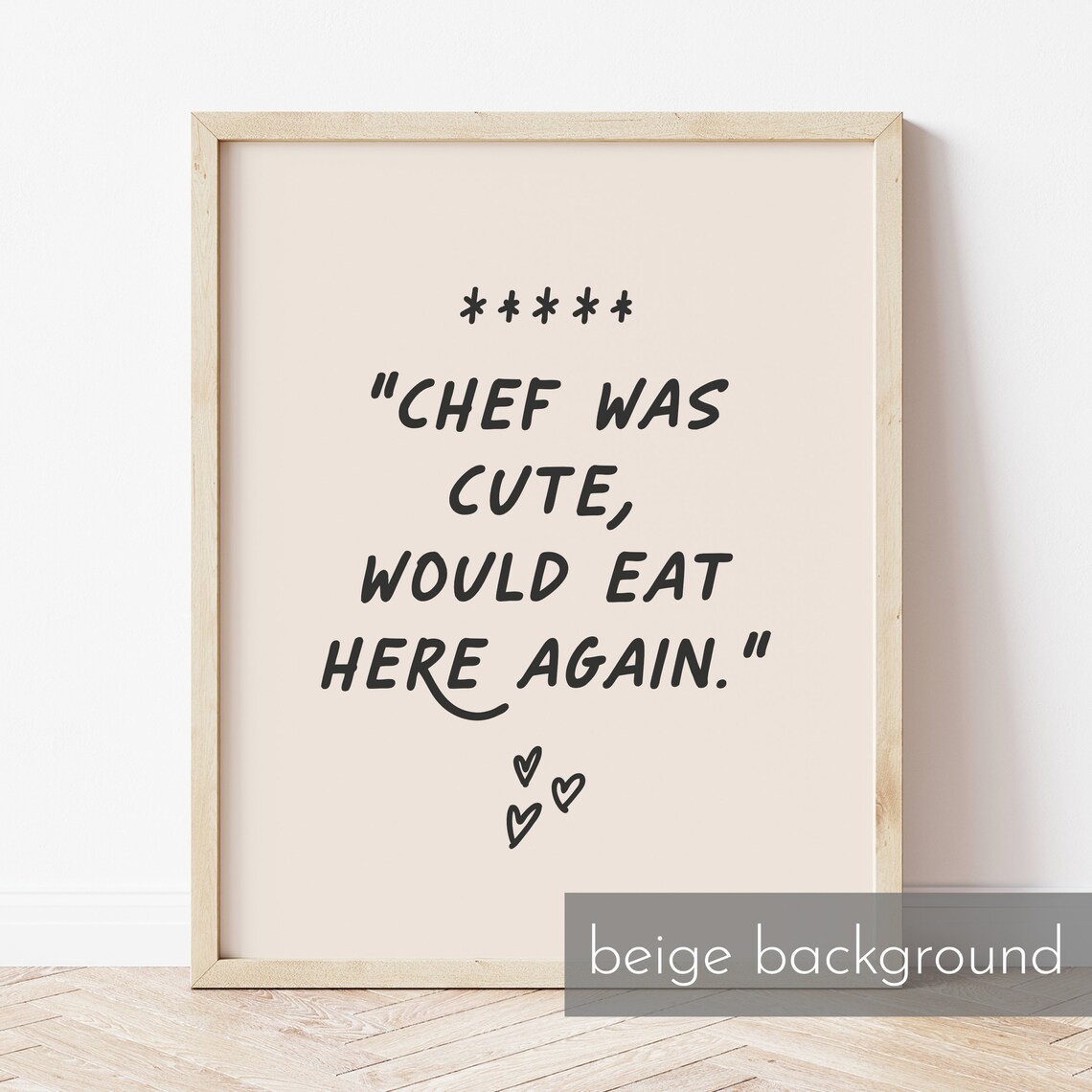 Chef Was Cute 5 Star Review Kitchen Art Print - Image 2