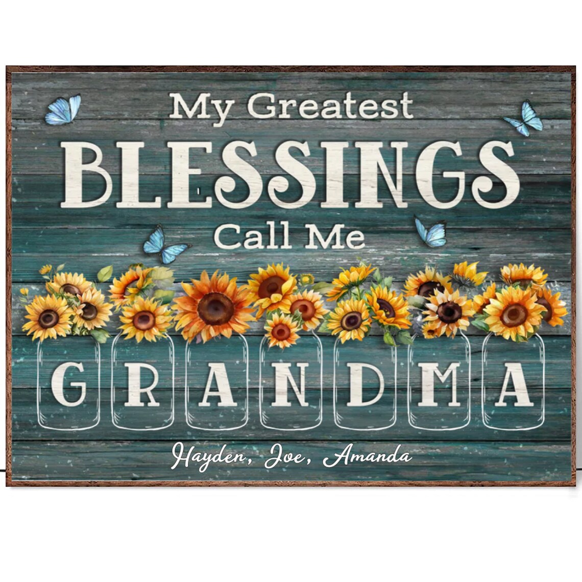 My Greatest Blessings Call Me Grandma Sunflower Mason Jars Poster