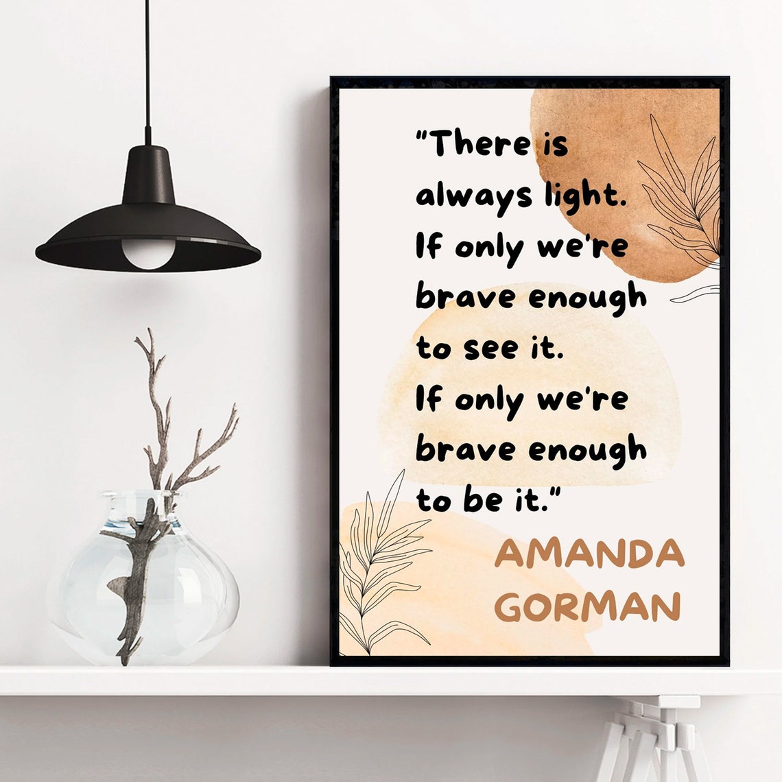 Amanda Gorman There Is Always Light Quote Boho Minimalist Poster - Image 3