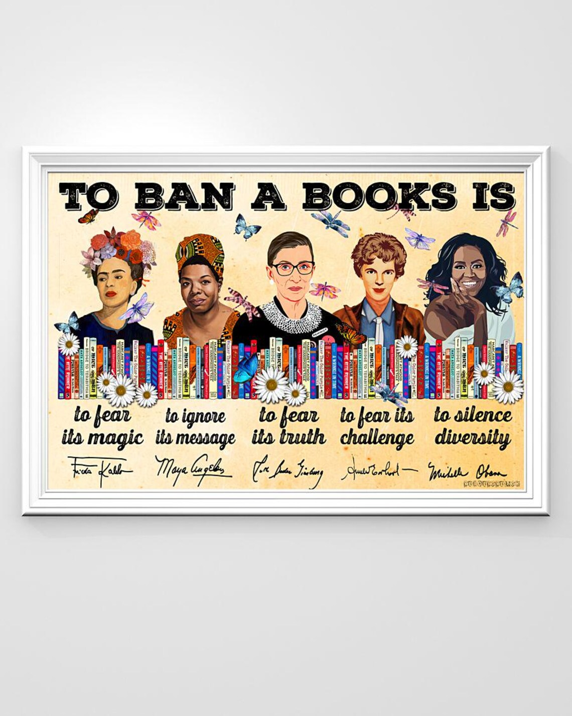 To Ban A Book Is To Fear Its Magic Feminist Book Lovers Poster - Image 2