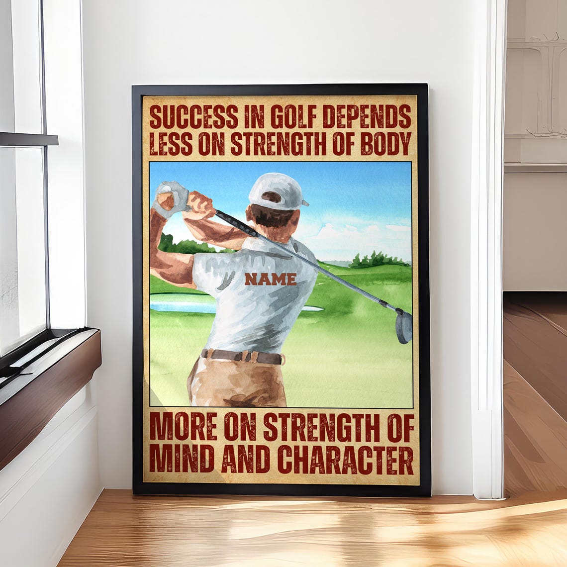 Golf Success Depends on Strength of Mind and Character Poster - Image 4