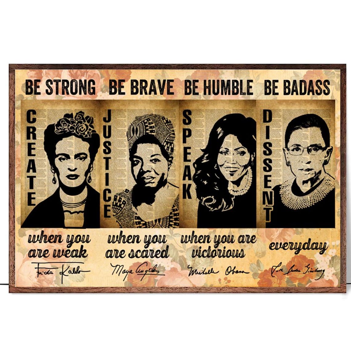 Be Strong Be Brave Be Humble Be Badass Vintage Portrait Poster
