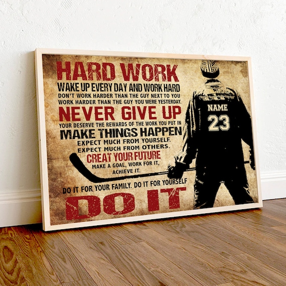 Hockey Hard Work Never Give Up Personalized Motivational Poster