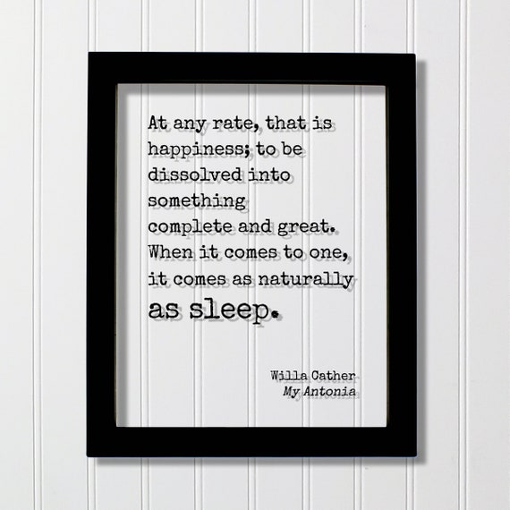 Willa Cather Quote Art Print, My Antonia