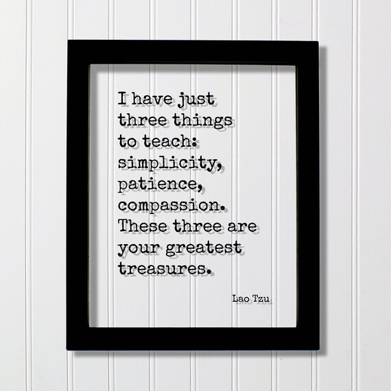 Lao Tzu Simplicity Patience Compassion Floating Quote Poster