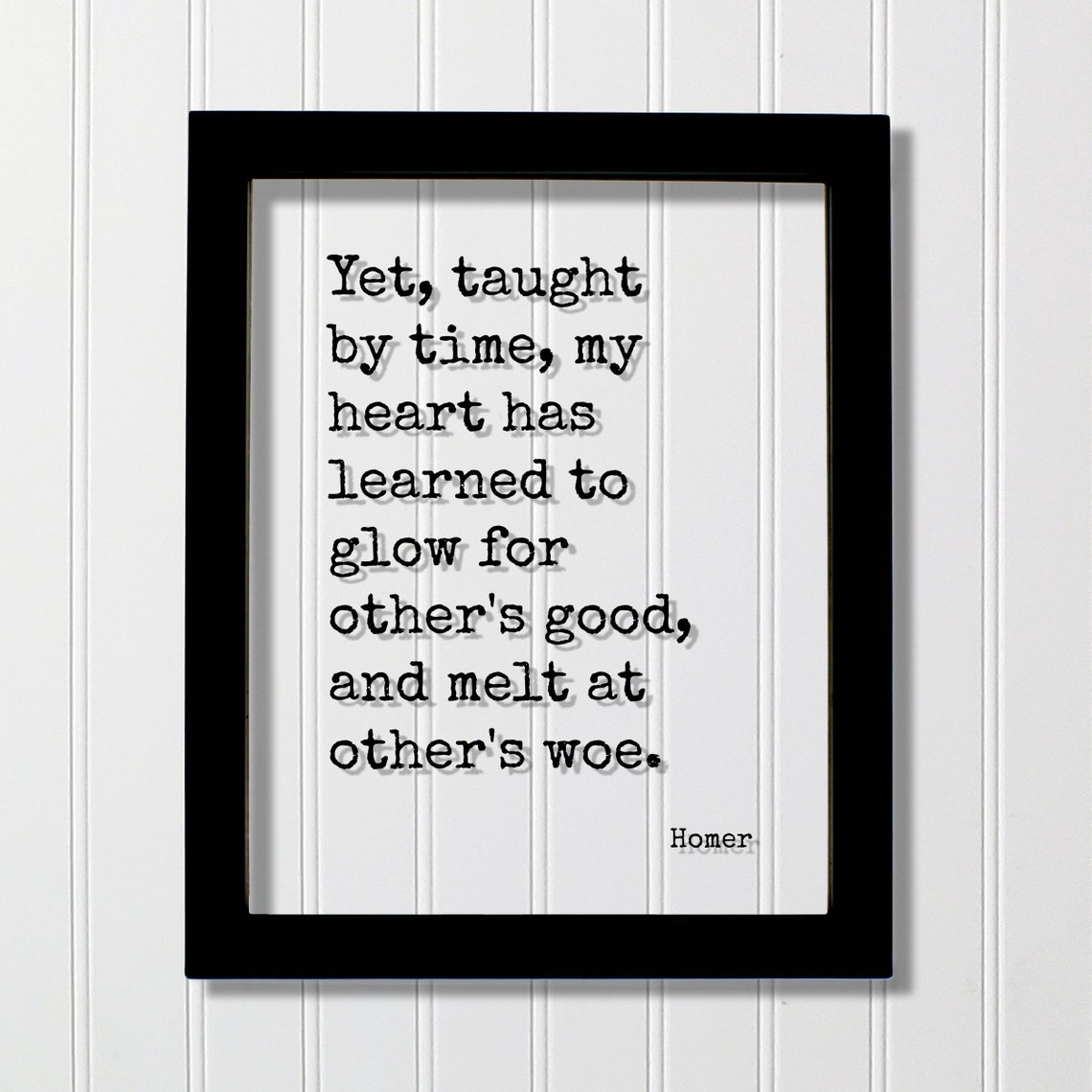 Homer Glow For Others Good Melt At Others Woe Floating Quote Poster