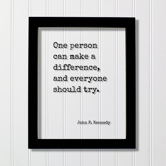 John F. Kennedy Motivational Quote Art Print