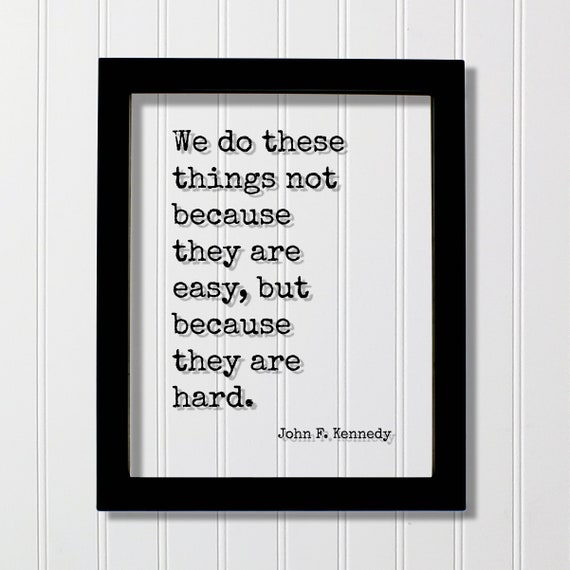 John F Kennedy Quote Art Print, Moon Landing Speech