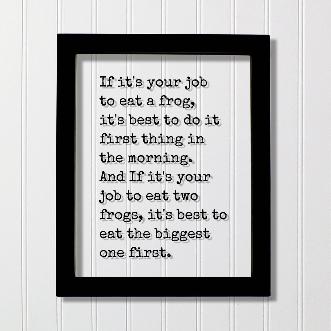 Eat a Frog Quote Art Print, Typography Poster