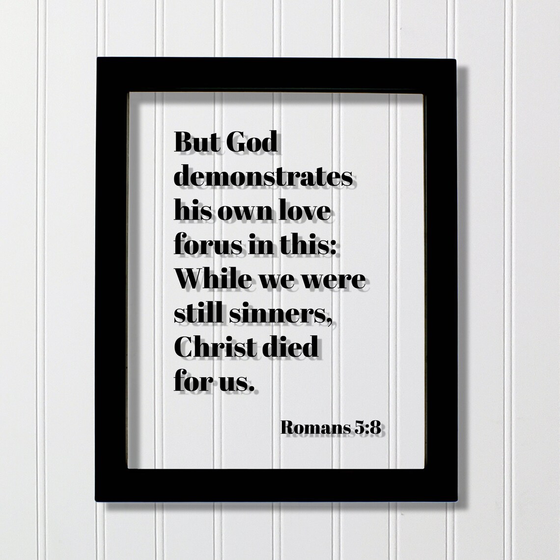 Romans 5:8 Bible Verse Art Print, Scripture Quote